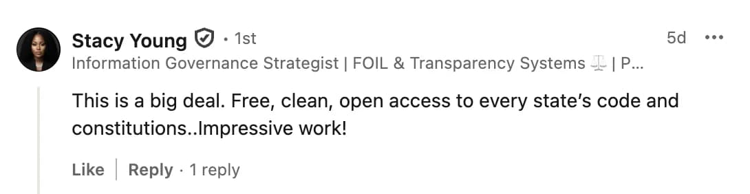 LinkedIn comment from Stacy Young on the launch post "Today we're releasing every US state's laws"
